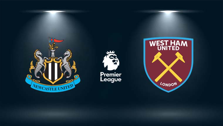Nhận định West Ham vs Newcastle, 19h30 ngày 19/02 vòng 26 Ngoại hạng Anh