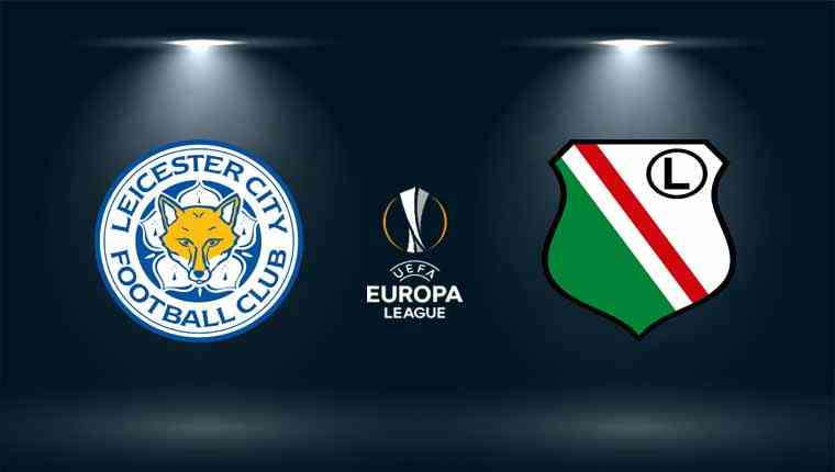 Nhận định Leicester City vs Legia Warszawa, 03h00 ngày 26/11 vòng bảng Europa League
