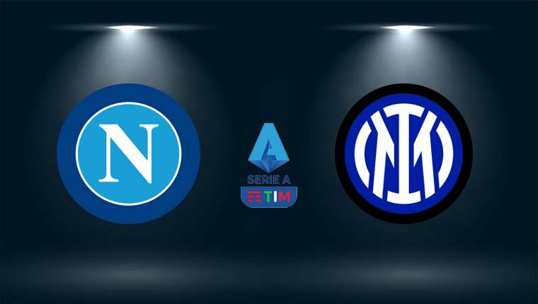 Nhận định Napoli vs Inter Milan, 00h00 ngày 13/2, vòng 25 Serie A 